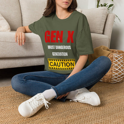 Gen X Most Dangerous Generation T-Shirt | Retro Sarcastic Tee