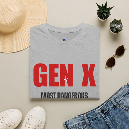 Gen X Most Dangerous Generation T-Shirt | Retro Sarcastic Tee