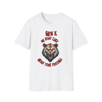 Sarcastic Gen X Dark Shirt We Dont Care About Your Feelings Bear Tee, Badass Generation X Black Graphic T-Shirt, Funny 1970s Latchkey Kid Birthday Gift