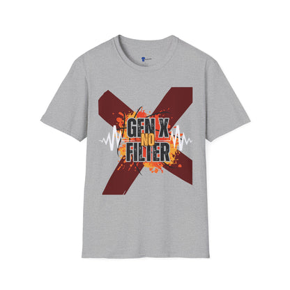 Gen X No Filter Shirt, Funny Generation X Graphic Tee, Sarcastic Gen X T-Shirt, Retro Grunge Aesthetic Shirt, Unfiltered Generation X Gift
