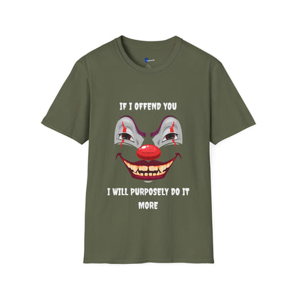 Gen X Clown Shirt. If I Offend You, I Will Purposely Do It More Tee. 80s 90s Nostalgia Retro T-shirt. Unisex Gift Shirt.