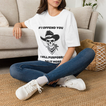 Cowboy Skull Design Sarcastic Gen X Cowboy Skull Shirt, If I Offend You Funny Outlaw T-Shirt, Rebel Western Graphic Tee, Unapologetic Humor Gift, Defiant Statement Clothing, Country Skull Apparel
