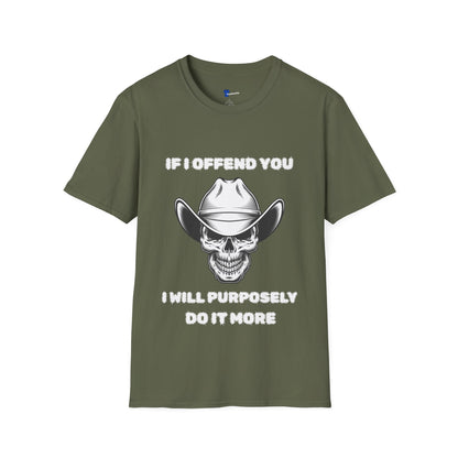 Cowboy Skull Design Sarcastic Gen X Cowboy Skull Shirt, If I Offend You Funny Outlaw T-Shirt, Rebel Western Graphic Tee, Unapologetic Humor Gift, Defiant Statement Clothing, Country Skull Apparel
