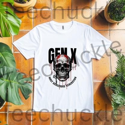 Teechuckle Unisex Gen x Most Dangerous Generation skull t-shirt