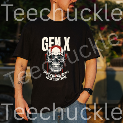 Teechuckle Unisex Gen x Most Dangerous Generation skull t-shirt