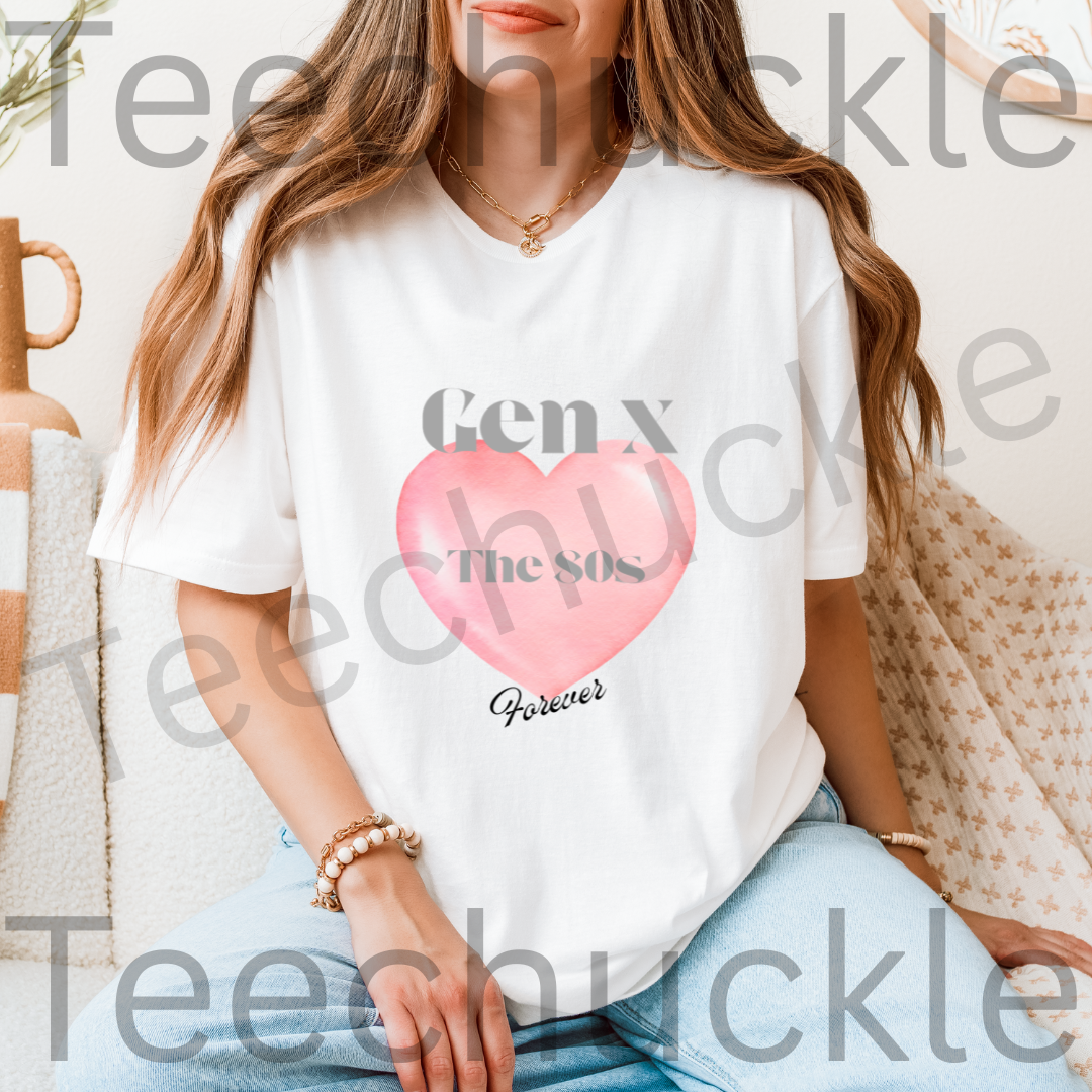 Teechuckle, Unisex Gen x Loves the 80s forever t-shirt