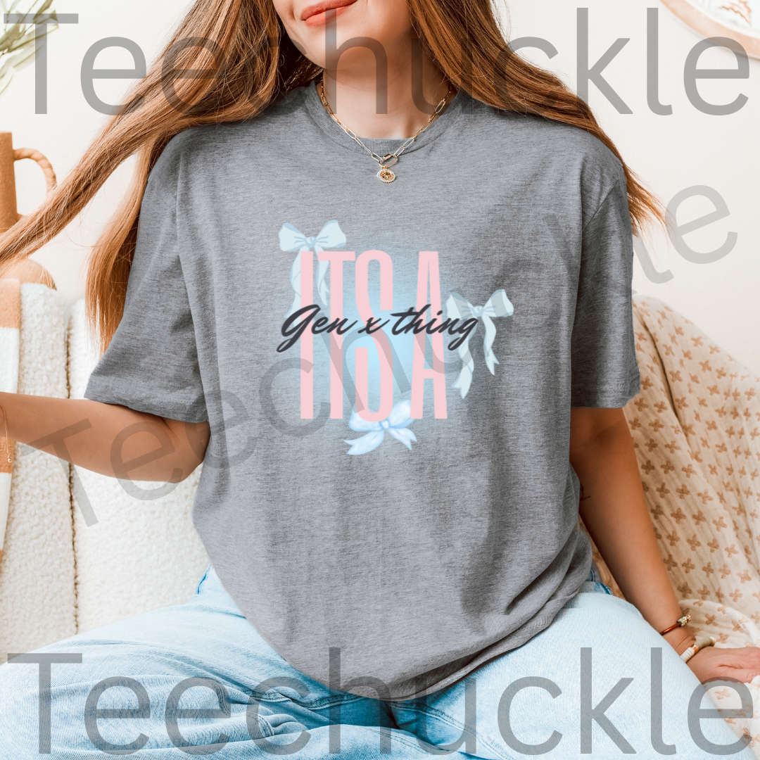 Teechuckle Unisex Its a Gen x thing T-shirt