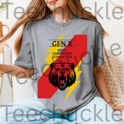 Teechuckle Unisex Gen x - The Most Dangerous Generation T-shirt