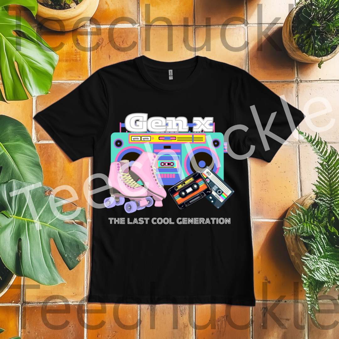 Teechuckle Unisex Gen x The last cool generation T-shirt
