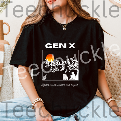 Teechuckle Unisex Gen x Raised on Hose Water and Neglect T-shirt
