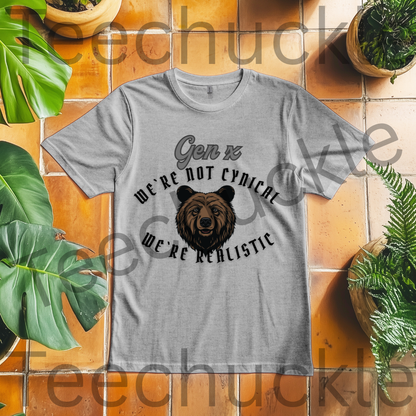 Gen X We're Not Cynical, We're Realist Bearic T-shirt, Funny Unisex Gift Shirt