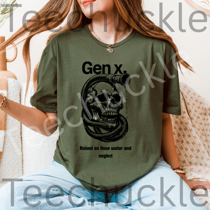 Gen x, Raised on Hose water and Neglect t-Shirt, skull Unisex Gift Shirt