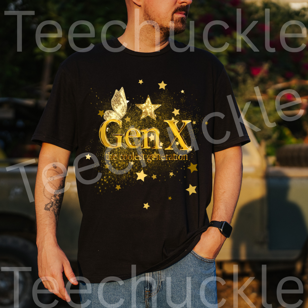 Gen x, The Coolest Generation Tee, Gold Sparkles Unisex Gift Shirt.
