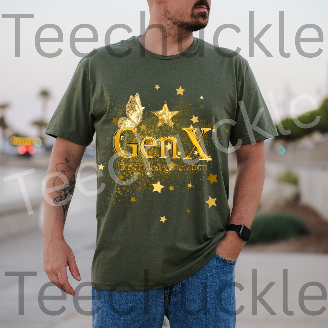 Gen x, The Coolest Generation Tee, Gold Sparkles Unisex Gift Shirt.
