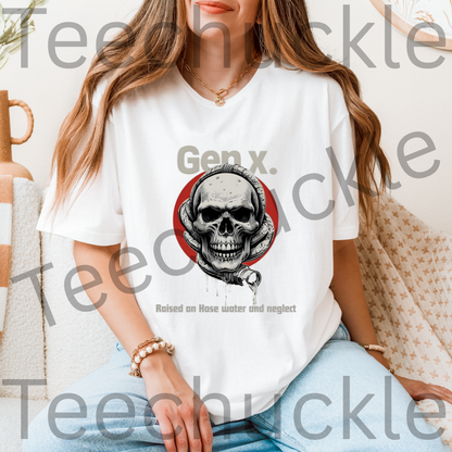Gen x Nostalgia, Raised on Hose Water and Neglect Skull Tee, Unisex Gift Shirt