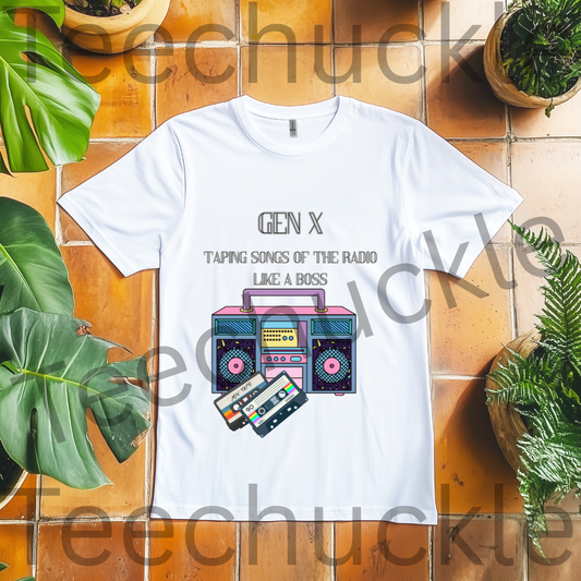 Gen X Taping Songs Of The Radio Like A Boss Tee. 80s 90s Nostalgia Unisex Gift Shirt.
