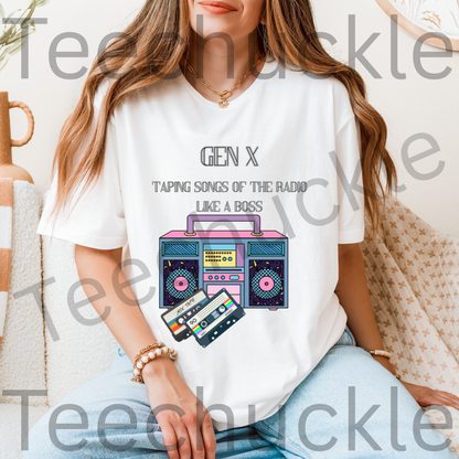 Gen X Taping Songs Of The Radio Like A Boss Tee. 80s 90s Nostalgia Unisex Gift Shirt.