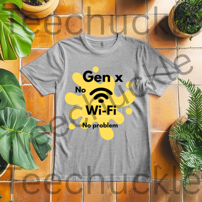 Gen X No Wi-Fi No Problem T-shirt - Nostalgic Unisex Tee