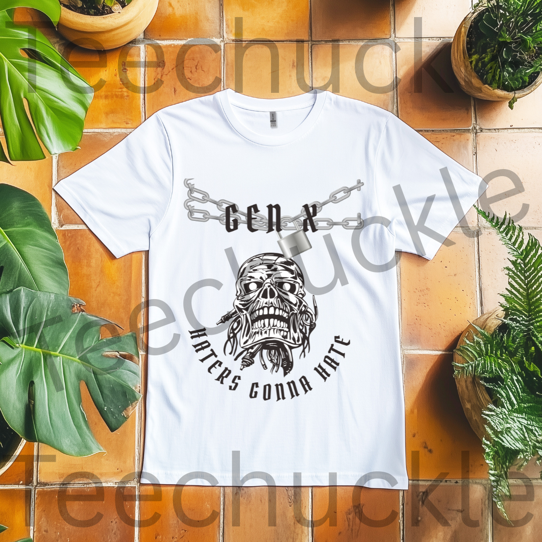 Funny Gen X T-shirt. Gen x, Haters Gonna Hate Skull Tee. Unisex Gift Shirt