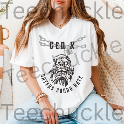 Funny Gen X T-shirt. Gen x, Haters Gonna Hate Skull Tee. Unisex Gift Shirt