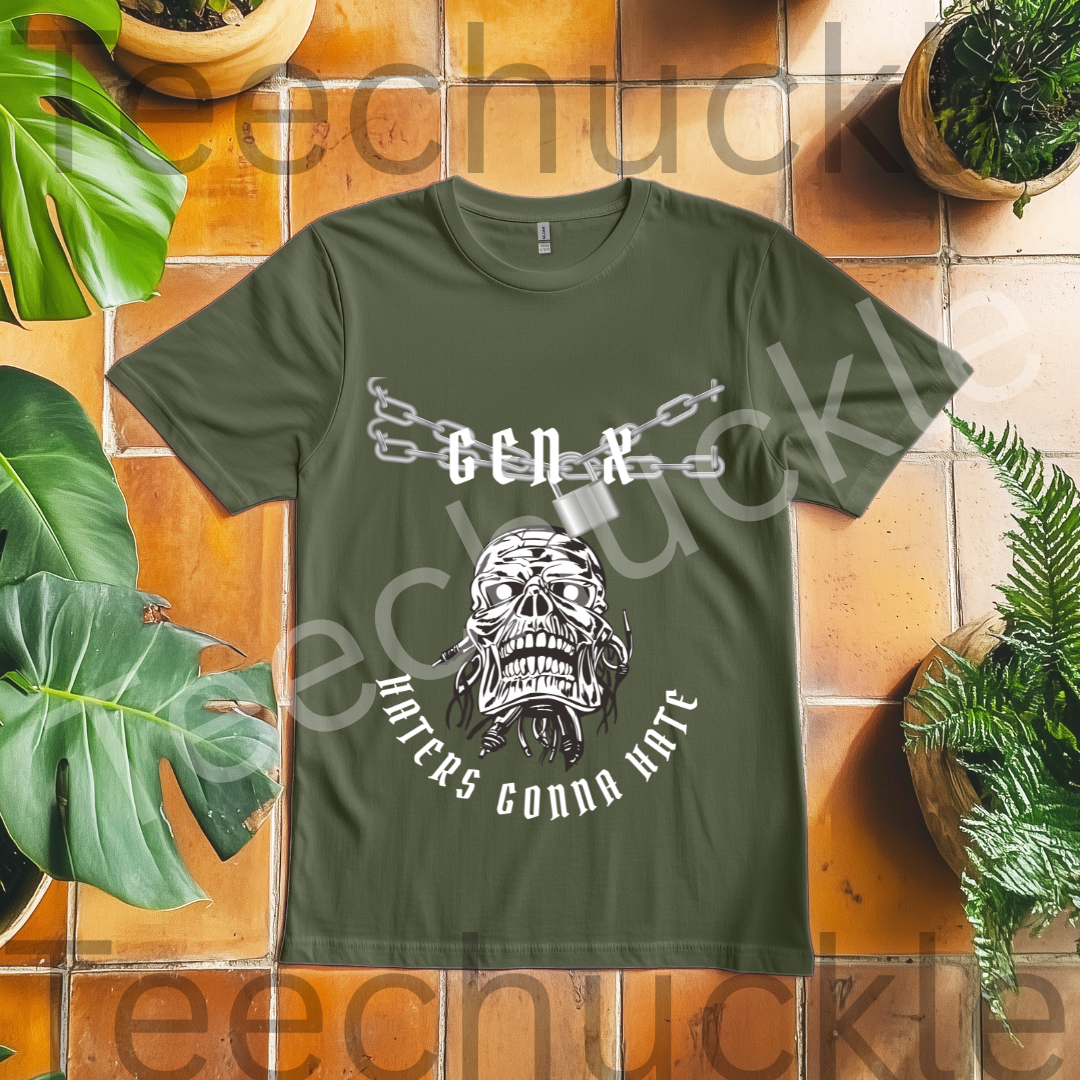 Funny Gen X T-shirt. Gen x, Haters Gonna Hate Skull Tee. Unisex Gift Shirt