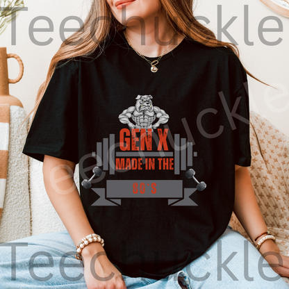 Gen X Made In The 80s Bulldog Tee. Gen X Attitude Gift Shirt.