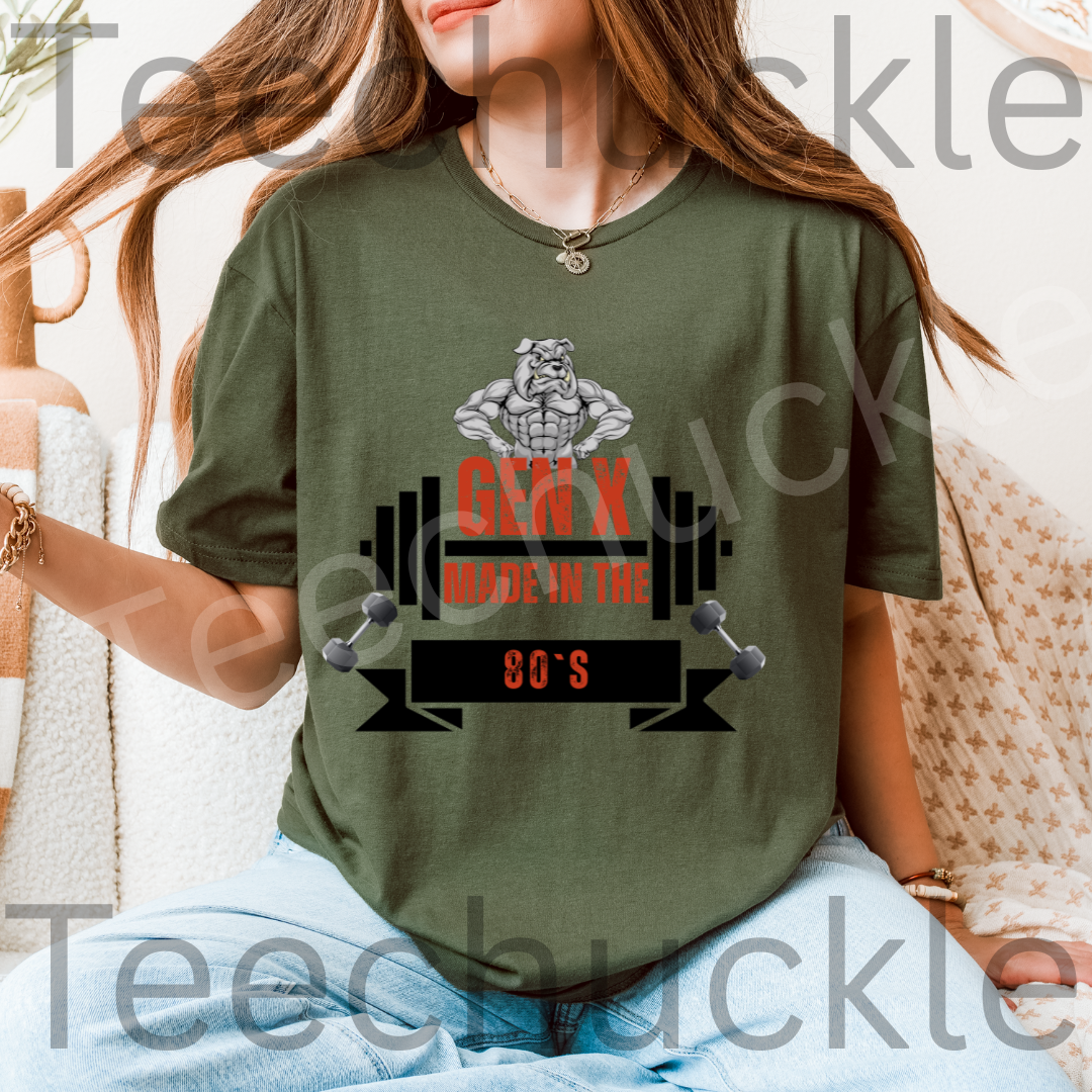 Gen X Made In The 80s Bulldog Tee. Gen X Attitude Gift Shirt.