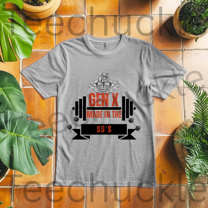 Gen X Made In The 80s Bulldog Tee. Gen X Attitude Gift Shirt.