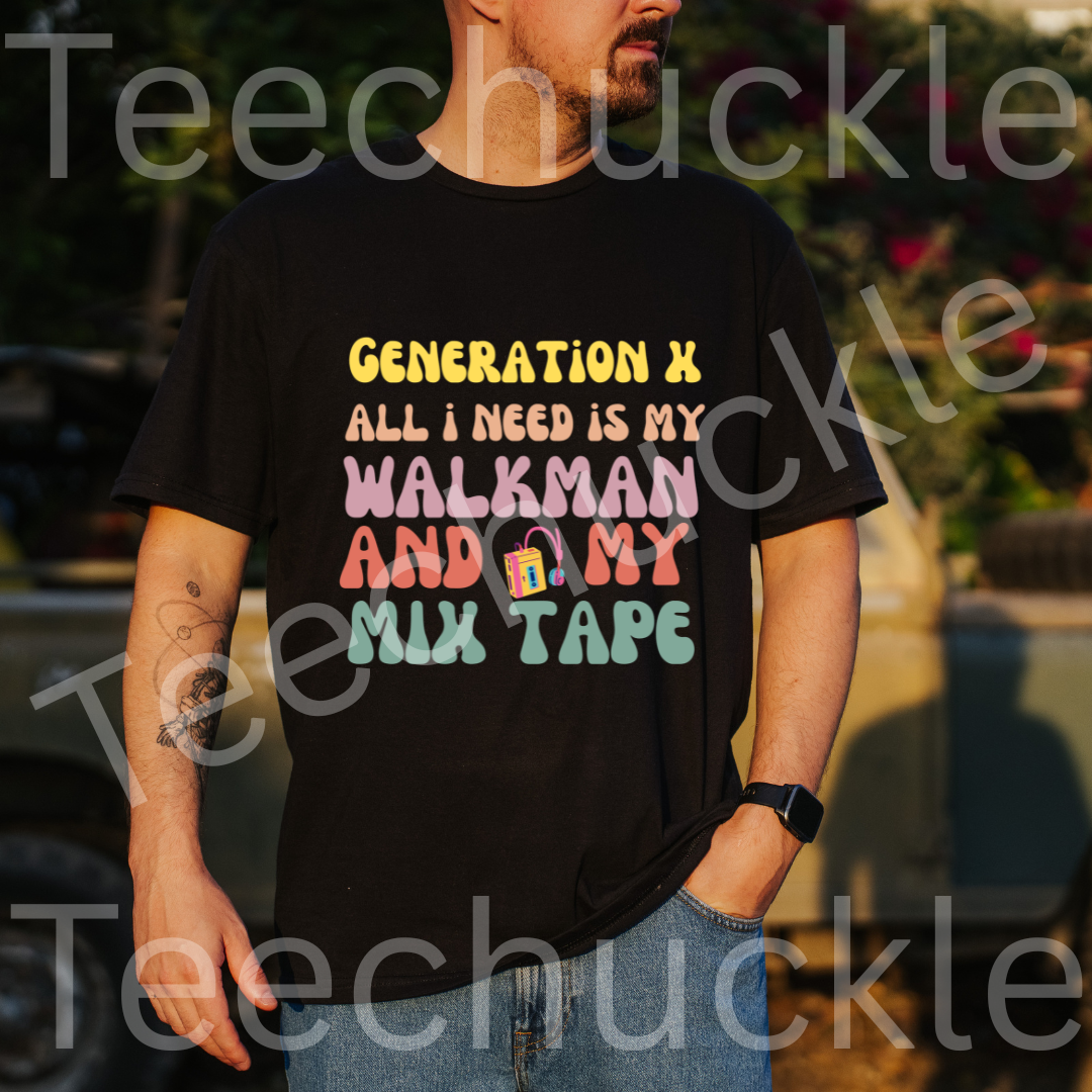 80s 90s Nostalgia. Gen X All I Need Is My Mixed Tape. Rainbow Unisex Gift Shirt.