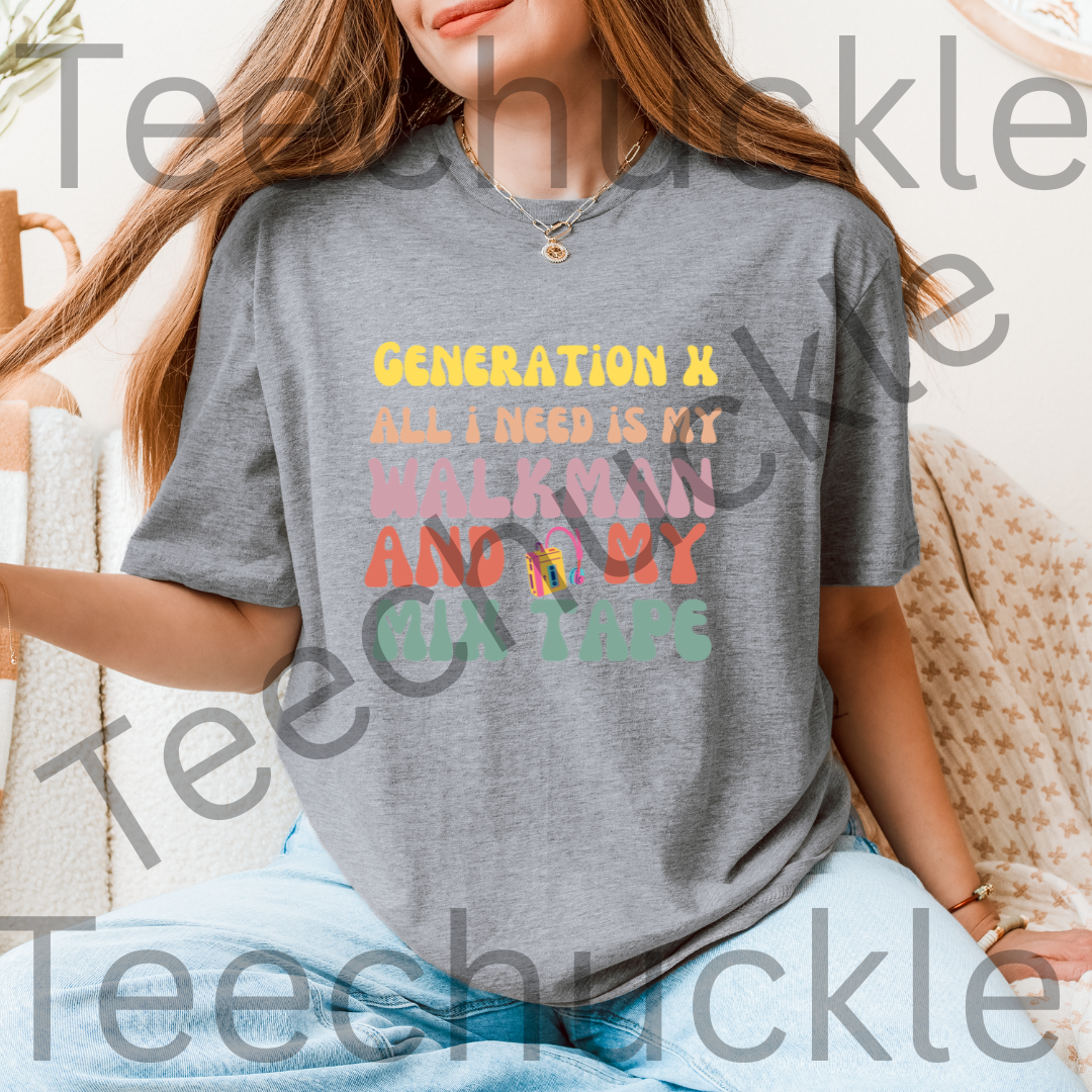 80s 90s Nostalgia. Gen X All I Need Is My Mixed Tape. Rainbow Unisex Gift Shirt.