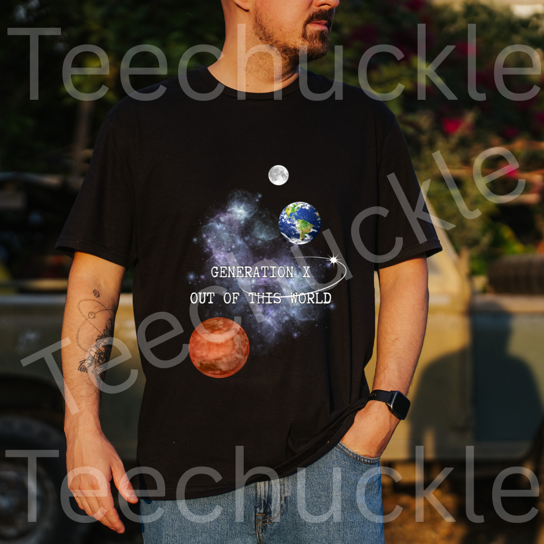 Gen X Out Of This World T-shirt: Cosmic Space Design, Gen X Nostalgia Tee. Unisex Gift Shirt.