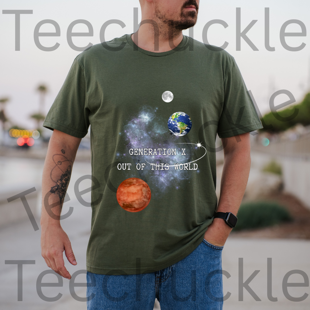 Gen X Out Of This World T-shirt: Cosmic Space Design, Gen X Nostalgia Tee. Unisex Gift Shirt.