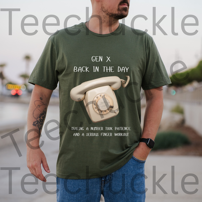 Gen X Rotary Phone T-Shirt.  Gen x Back In The Day, when Dialing Patience Finger Workout Tee