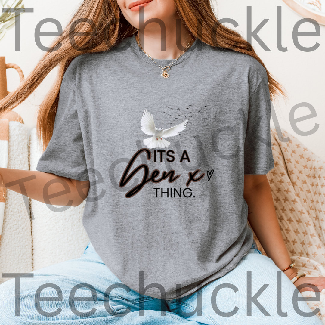 Funny Gen X T-Shirt. 80s 90s Nostalgia Retro Shirt. Its a Gen X Thing Tee. Unisex Gift Shirt.