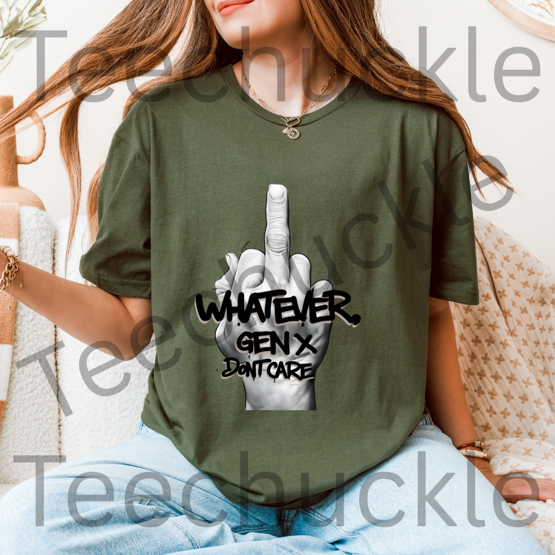 Funny Gen X T-shirt. 80s 90s Nostalgia Retro Shirt. Whatever Gen X Dont Care Tee. Unisex Gift Shirt.