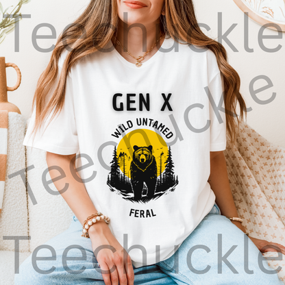 Funny Gen X T-shirt. 80s 90s Nostalgia Retro Shirt. Wild Untamed Feral Tee. Unisex Gift T-shirt