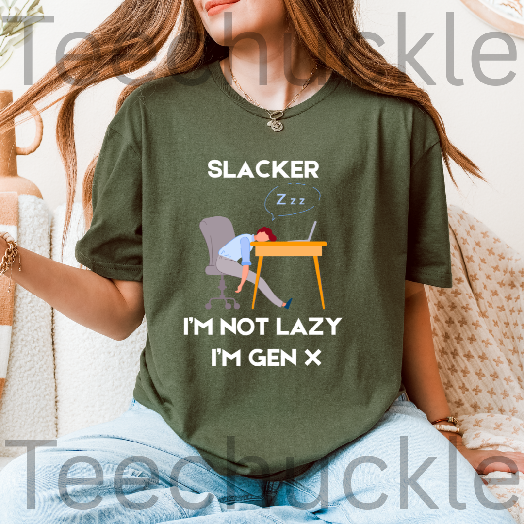 A woman wearing a green graphic t-shirt with a 'Slacker I'm Not Lazy I'm Gen X' design, sitting in a cozy indoor setting.