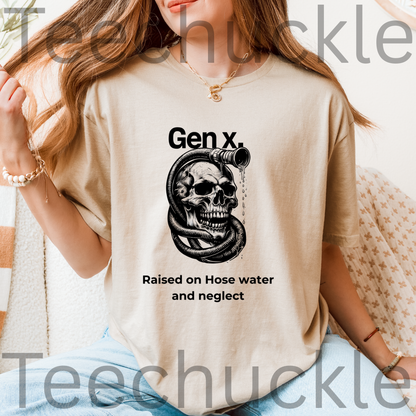 A woman wearing a sand graphic t-shirt with a black print of a skull in a hose and the text 'Gen X. Raised on Hose water and neglect'.