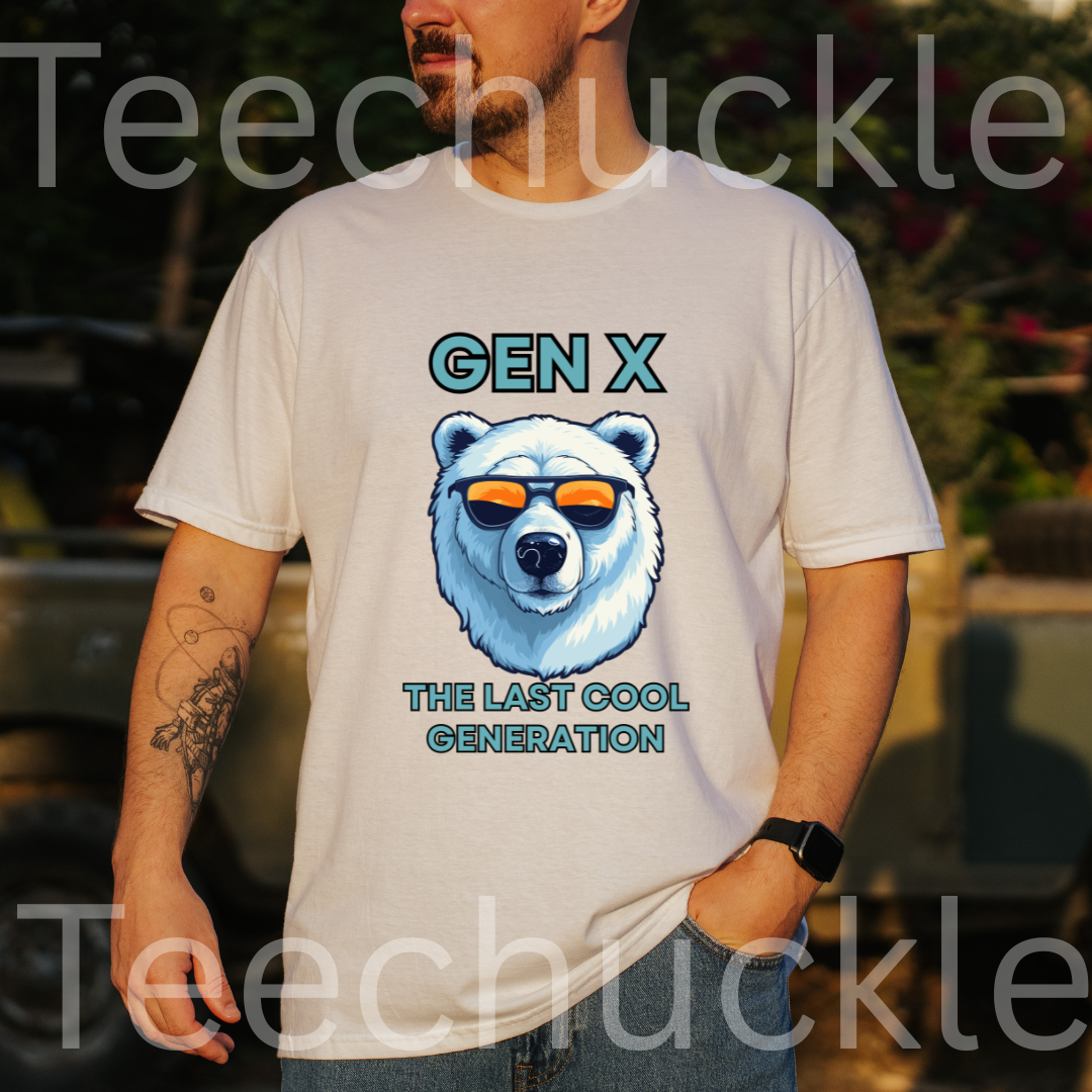 A white short-sleeve graphic T-shirt, with black text reading 'Gen x' and 'The last cool generation' a  polar bear illustration.