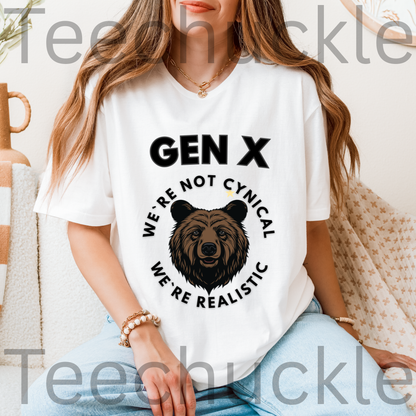 Funny Gen X Bear Shirt, We're Not Cynical We're Realistic T-Shirt, Vintage Generation X Graphic Tee, Sarcastic Latchkey Kid Gift