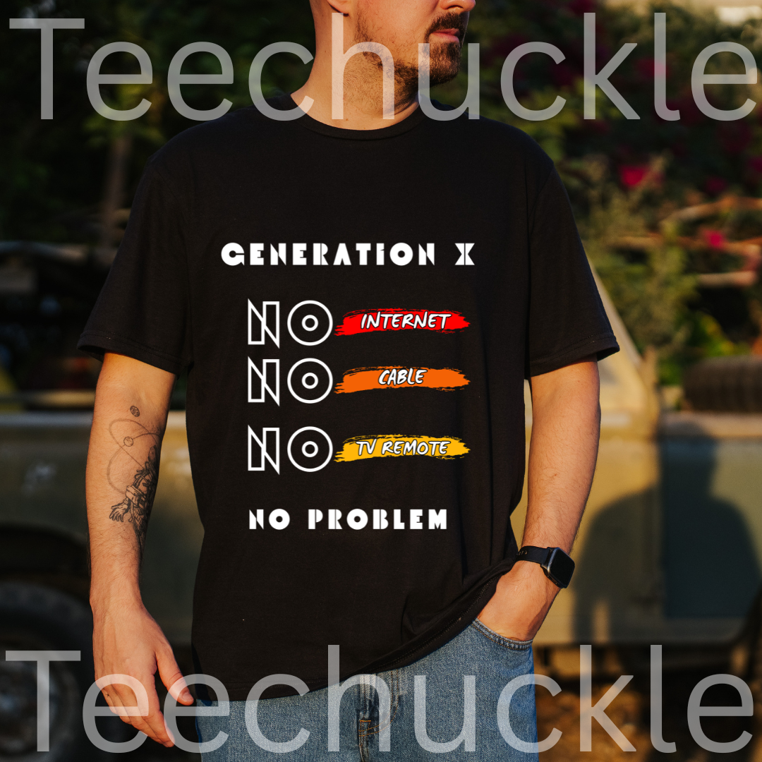 A man wearing a black graphic t-shirt with the text 'GENERATION X NO INTERNET NO GARBLE NO TV REMOTE NO PROBLEM' in white, with red, orange, and yellow brush-stroke accents. The background is a blurred outdoor setting with a truck.
