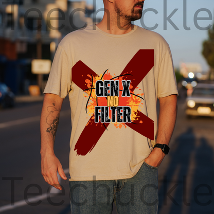 A man wearing a sand graphic t-shirt with a red 'X' and the text 'GEN X NO FILTER' in black and yellow, set against a blurred outdoor street background.