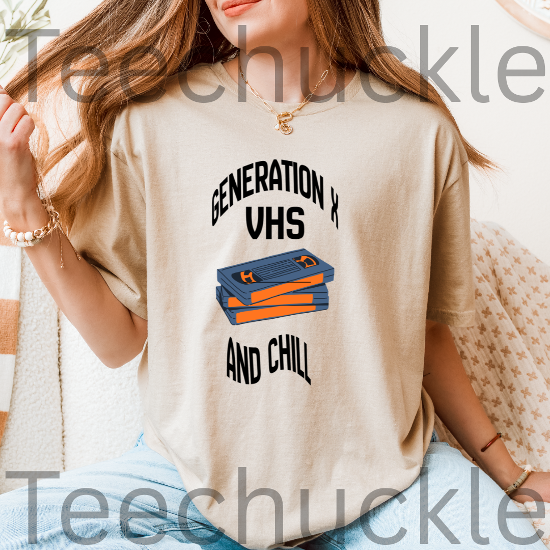 Funny Gen X VHS and Chill T-Shirt - Retro 80s 90s Nostalgia Graphic Tee