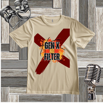 A sand short-sleeve t-shirt with a graphic print featuring a red 'X' and the text 'GEN X NO FILTER' in black and orange, displayed on a gray wood plank background with vintage microphone and headphones props.
