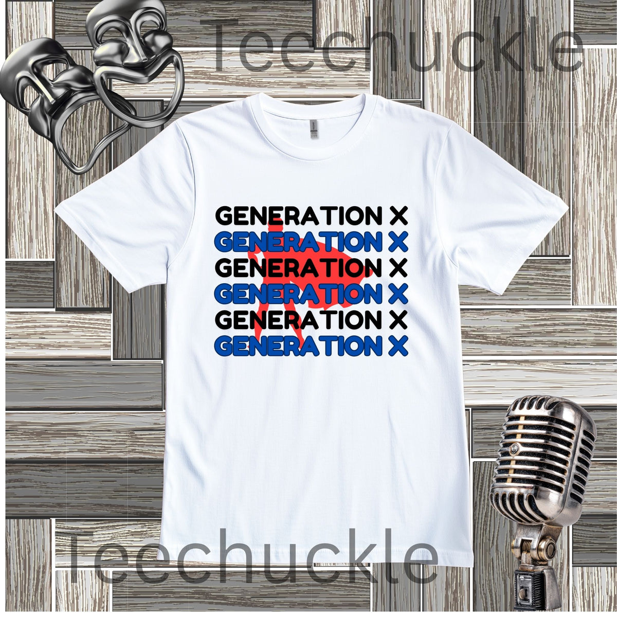A white graphic t-shirt featuring the text 'GENERATION X' repeated in black, blue, and red, styled on a rustic wood panel background with vintage microphone props and a 'Teechuckle' watermark.