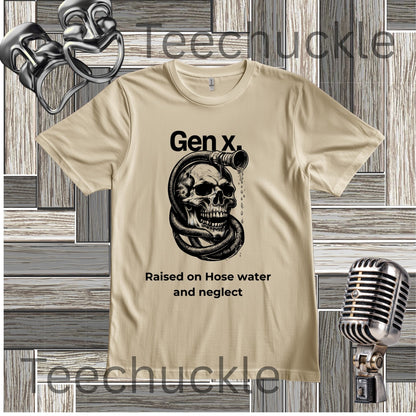 A sand graphic t-shirt featuring a black illustration of a skull and snake with the text 'Gen X. Raised on Hose water and neglect'.