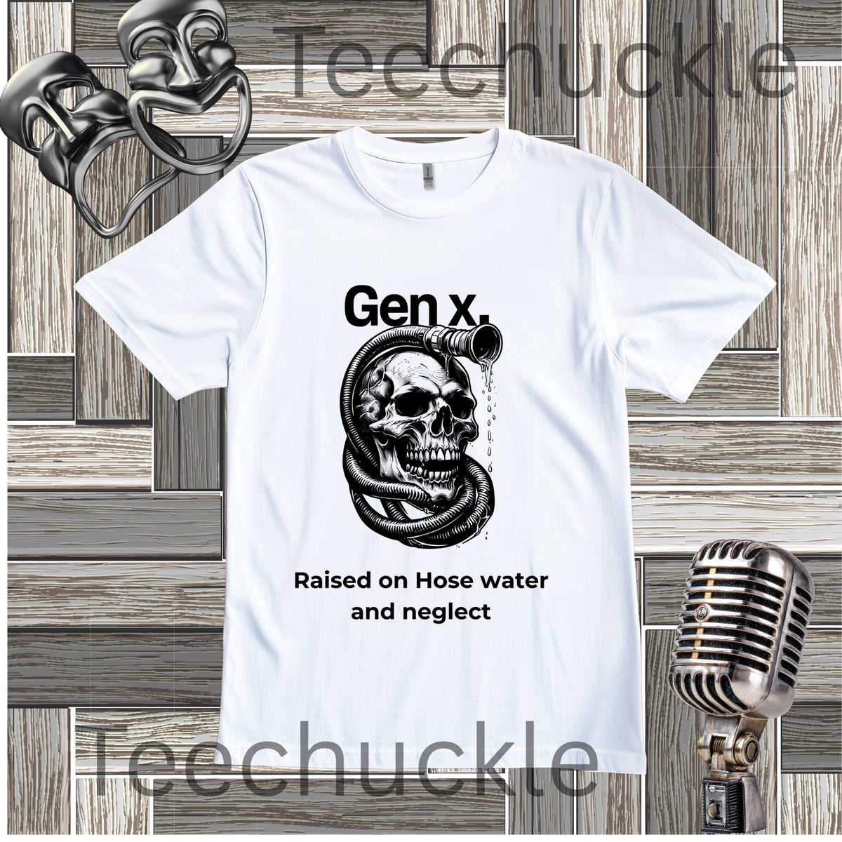 A white short-sleeve graphic T-shirt laid flat on a rustic wood plank background, with a black printed skull-and-snorkel design and the text 'Gen X. Raised on Hose water and neglect.