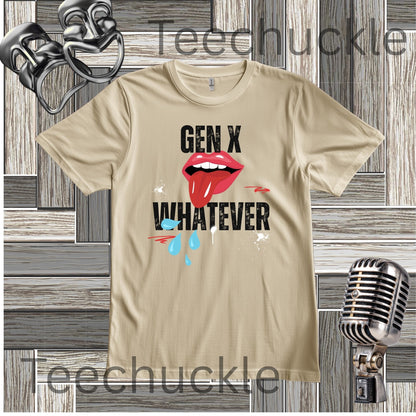 A sand short-sleeve graphic t-shirt featuring the text 'GEN X WHATEVER' in black, with a graphic of red lips. The shirt is displayed on a gray wood panel background with vintage-style props including a silver microphone and a metal mask.