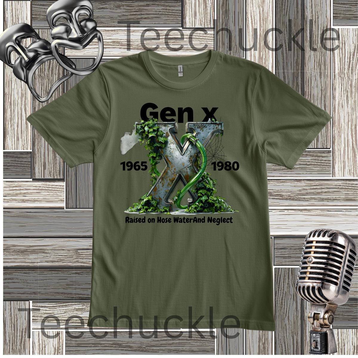 A green graphic t-shirt featuring the text 'Gen x 1965-1980 raised on hose water and neglect' in black, with an illustration of a metalic X with foliage and garden hose in the center. The t-shirt is displayed on a gray wood panel background with vintage-style props, including a silver microphone and a metal object in the corners.