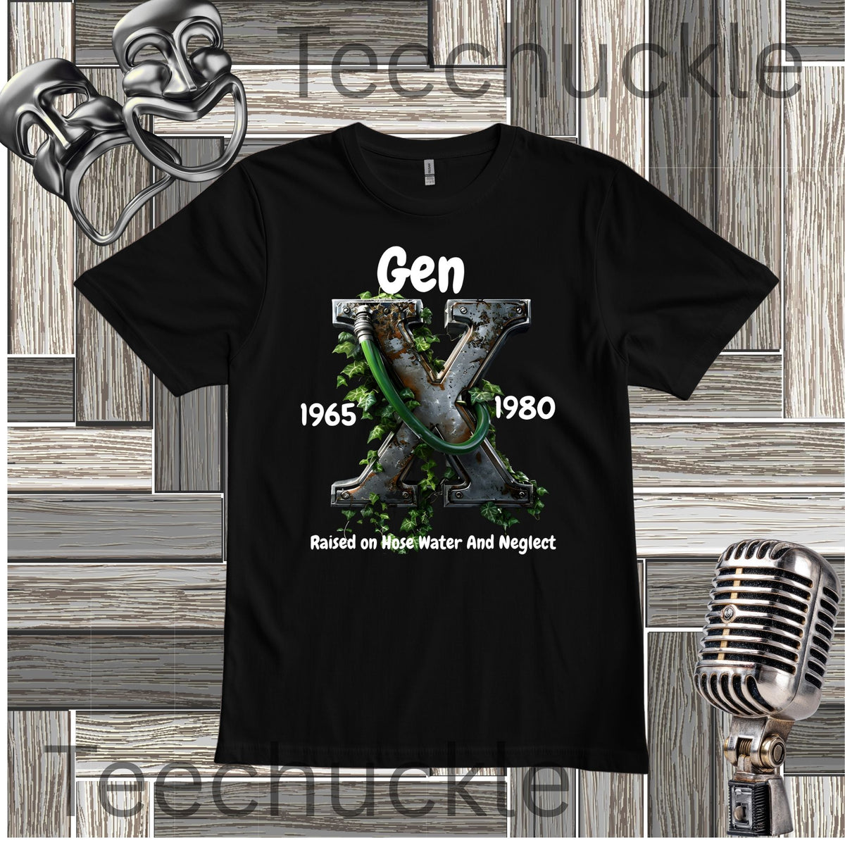 A black graphic t-shirt featuring the text 'Gen x 1965-1980 raised on hose water and neglect' in black, with an illustration of a metalic X with foliage and garden hose in the center. The t-shirt is displayed on a gray wood panel background with vintage-style props, including a silver microphone and a metal object in the corners.